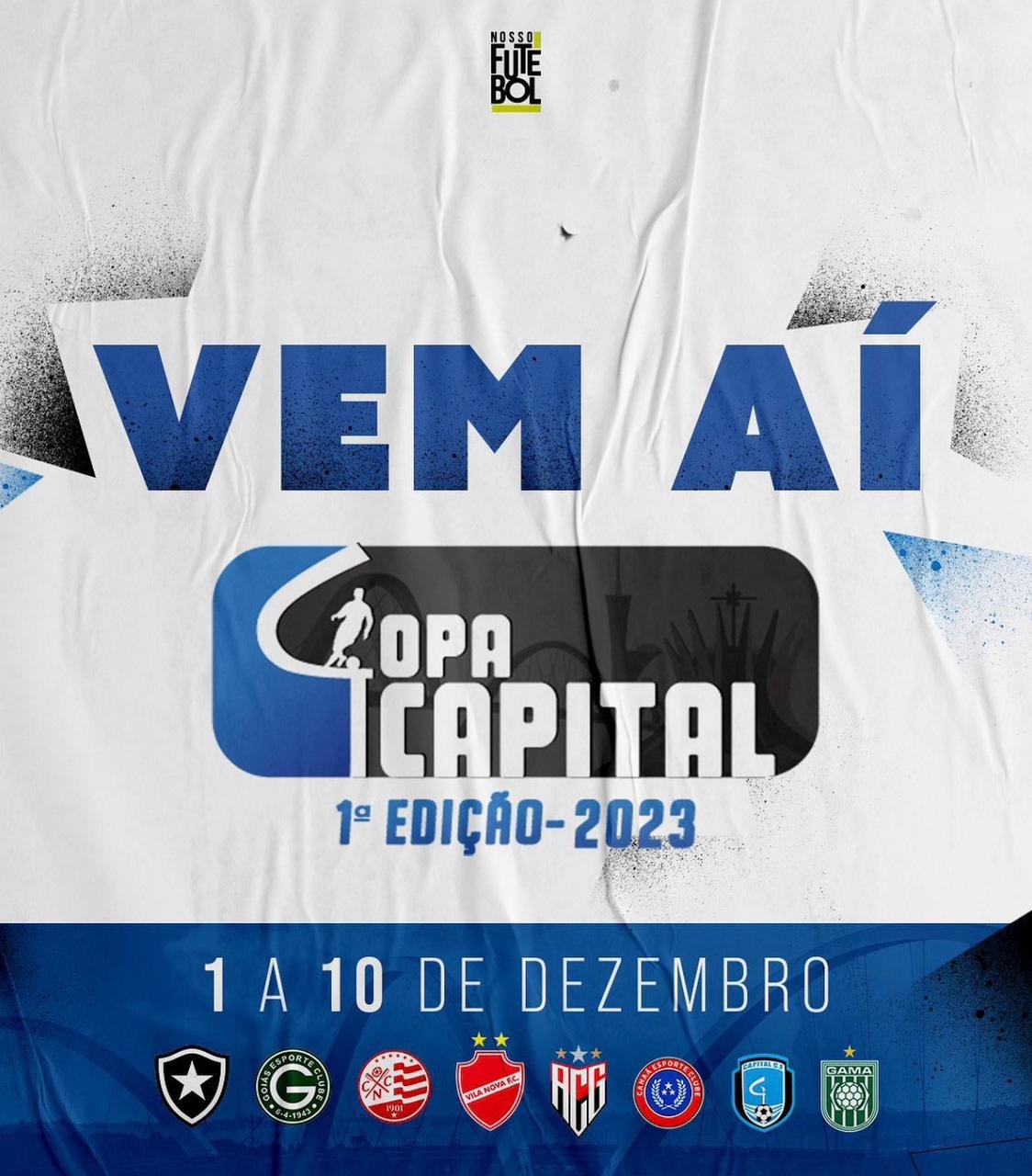 Copa Capital contará com transmissão em rede nacional